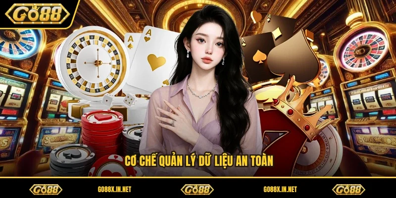 Cơ chế quản lý dữ liệu an toàn