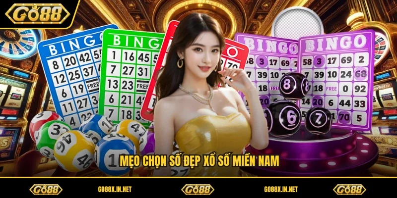 Mẹo chọn số đẹp xổ số miền Nam
